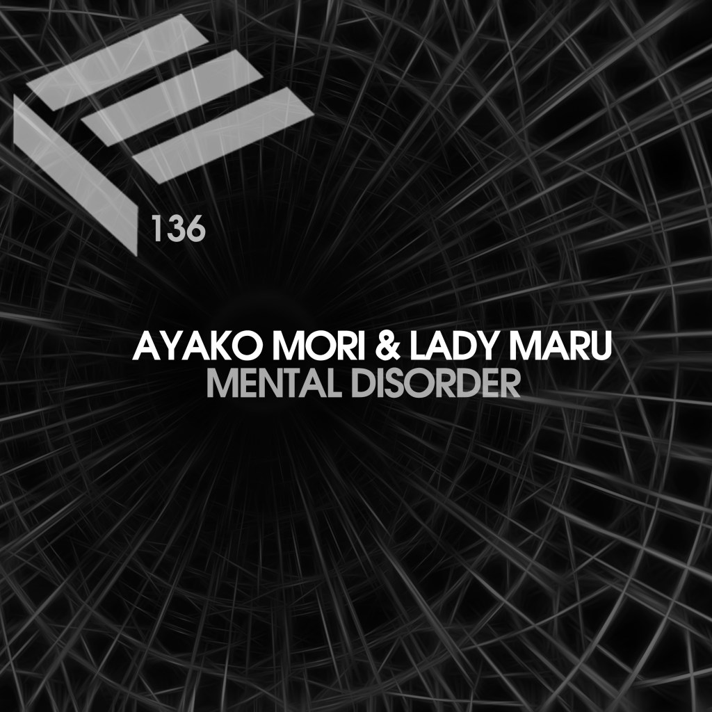 Premiere Club Furies: Ayako Mori & Lady Maru — Mental Disorder (Original Mix) [Elektrotribe&nbsp;Records]