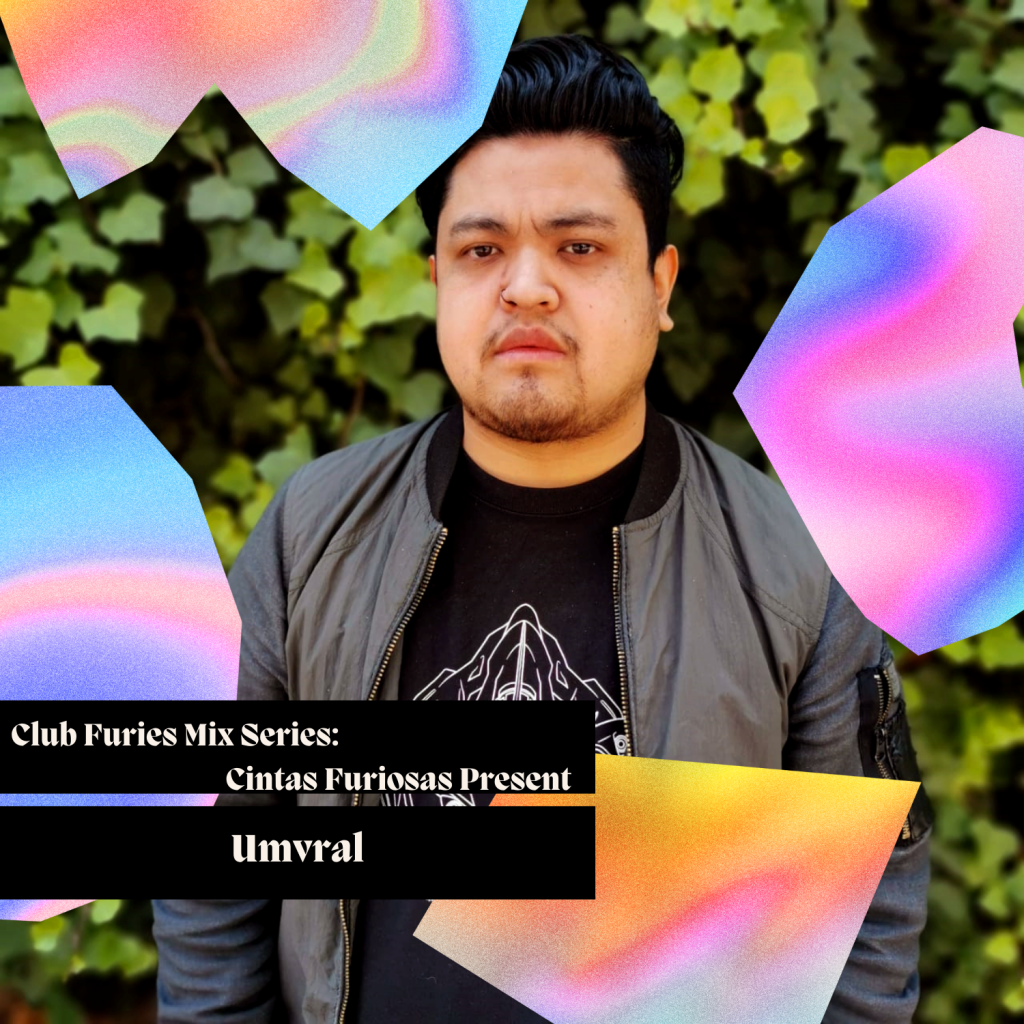 Club Furies Mix Series: Cintas Furiosas present&nbsp;Umvral