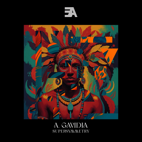 CF Premiere: A. Gavidia – Supersymmetry [Espectro&nbsp;A]
