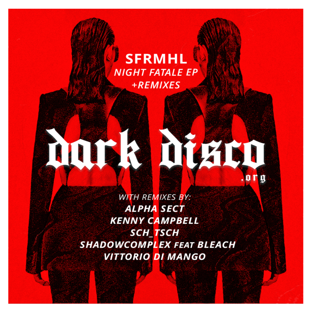 CF Premiere: SFRMHL – Dazzling Night (Kenny Campbell’s Dark Night Remix)&nbsp;[DARKDISCO.ORG]