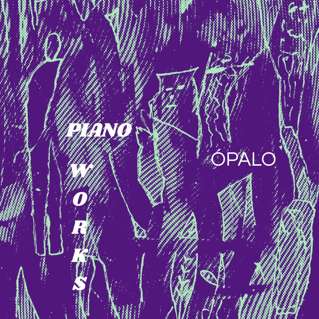 CF Signals: Ópalo – Piano Works #3&nbsp;[Caracteres]