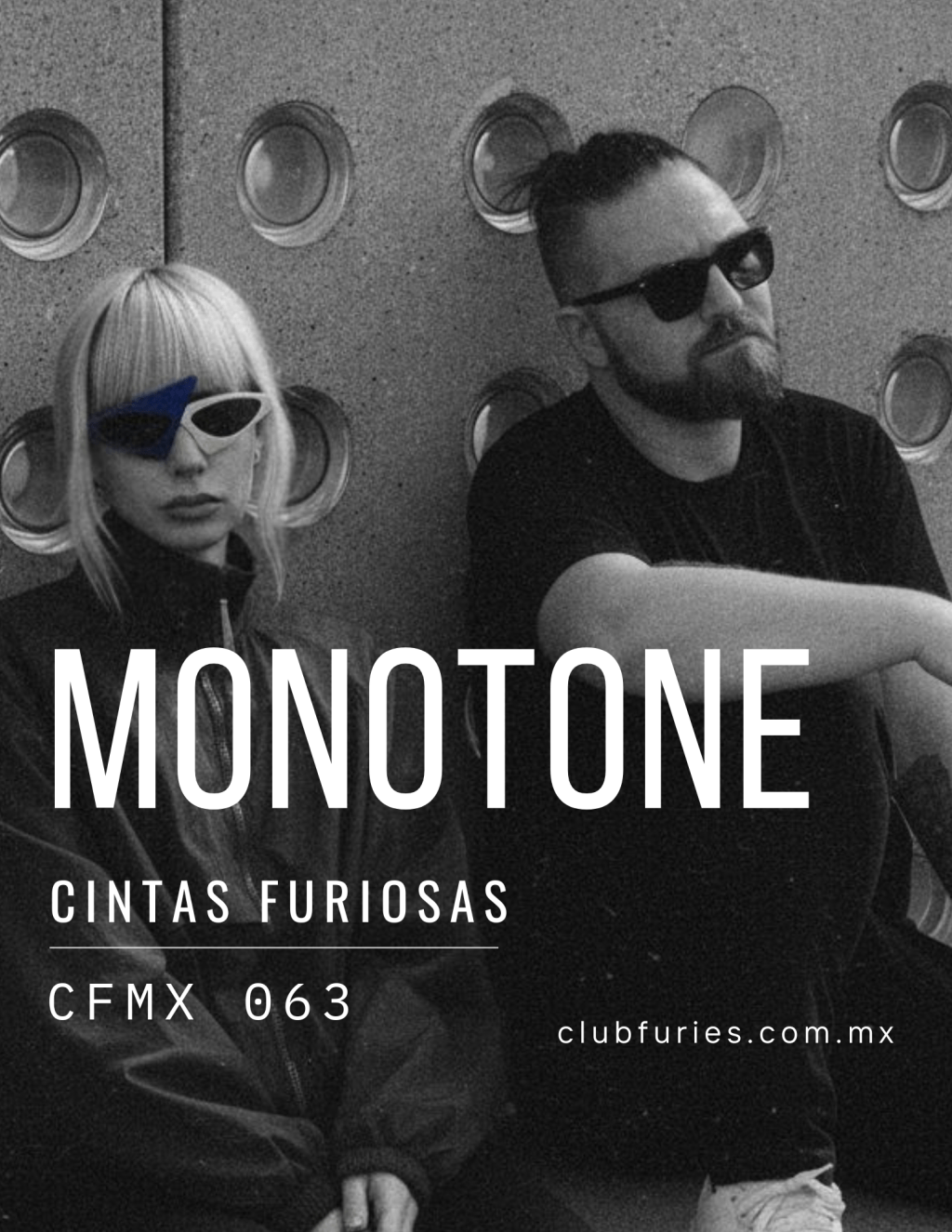 Club Furies Mix Series: Cintas Furiosas Present&nbsp;Monotone